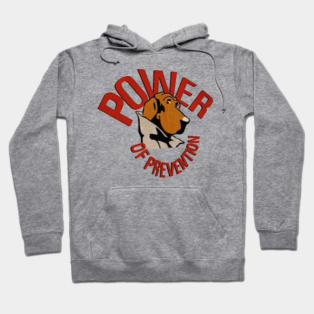 power of prevention Hoodie by Vigilantfur